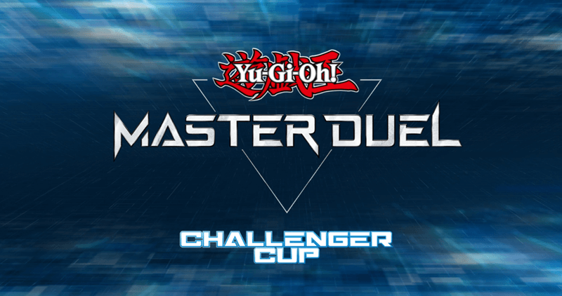 Yu-Gi-Oh! MASTER DUEL CHALLENGER CUP