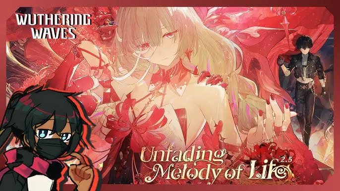 Wuthering Waves 2.5: Unfading Melody of Life