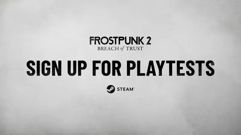 Frostpunk 2 (11 bit studios)