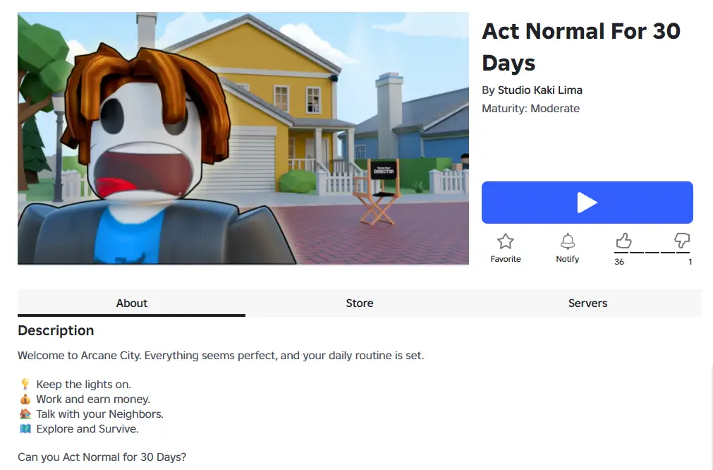 Roblox - Act Normal for 30 Days